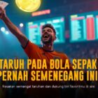 Rahasia Menang Bola SBOBET: Strategi Taruhan Terbaik