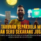 Strategi Jitu Taruhan Bola untuk Pemula di SBOBET